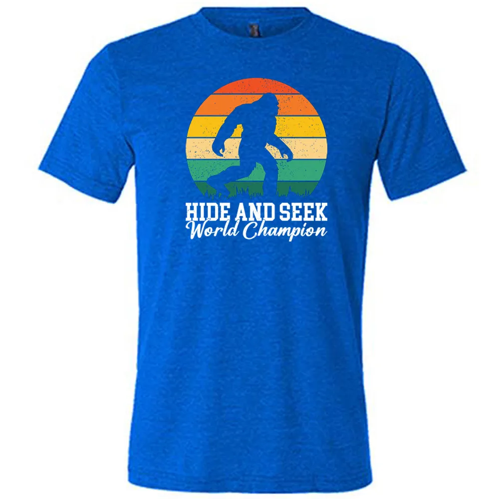 Hide And Seek World Champion Shirt Unisex